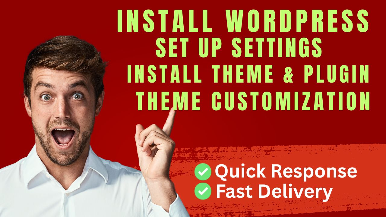 I will install wordpress, setup theme and do customiz...