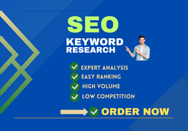 I will provide SEO keyword research service for top rank on google