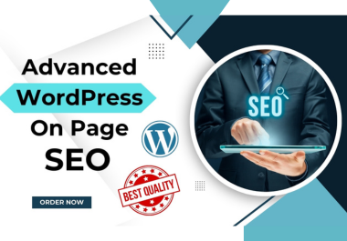I will do Advance wordpress on page SEO with advanced...