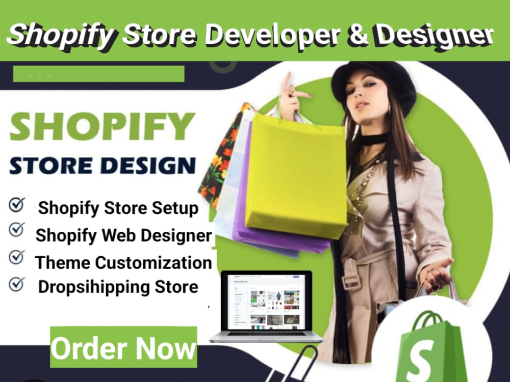 You will get Shopify Store Setup, Store Design, Theme Customization