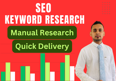 I will do advanced SEO keyword research and competito...