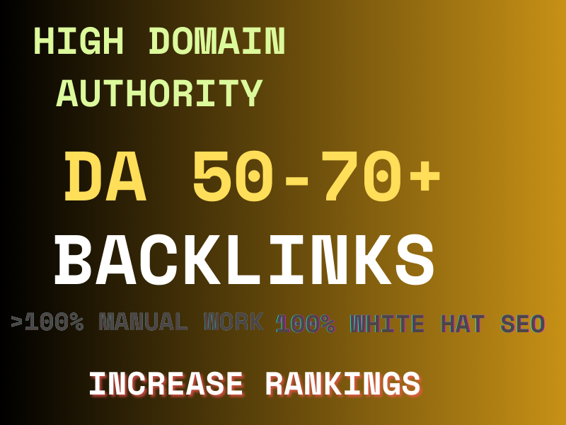 50, 70+ High Da Manual White Hat Dofollow SEO Backlin...