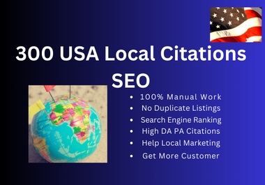 I will do 300 USA local citations for local SEO ranki...
