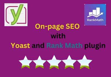 I will provide On page SEO, Yoast SEO and Rank Math ...