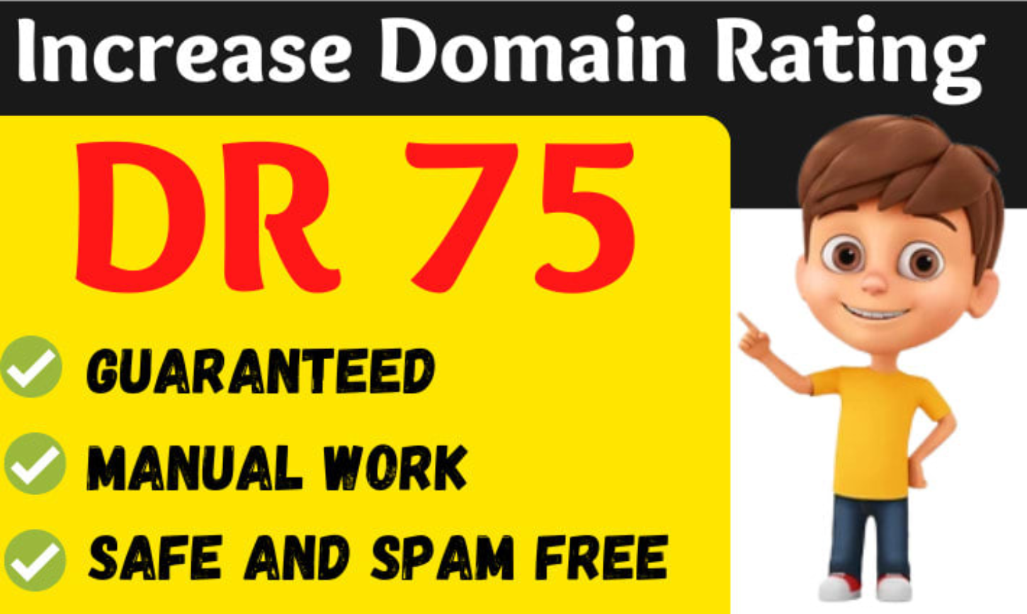 Boost Ahrefs DR 75 of Website with SEO backlinks Guar...
