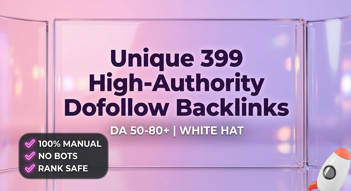 Skyrocket Your Ranking with 399 Unique High-Authority...