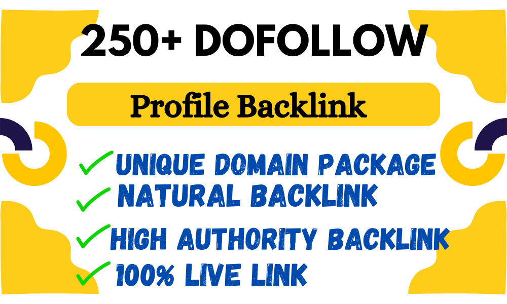 Build 250 high authority SEO profile backlinks manual...