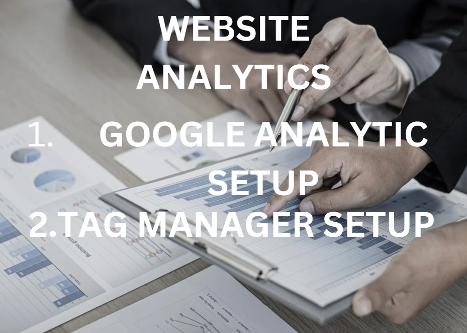 I will setup google analytics and tag manager