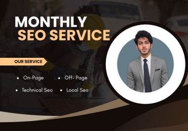 I Will Do Monthly Technical, On Page, Off Page and Local SEO