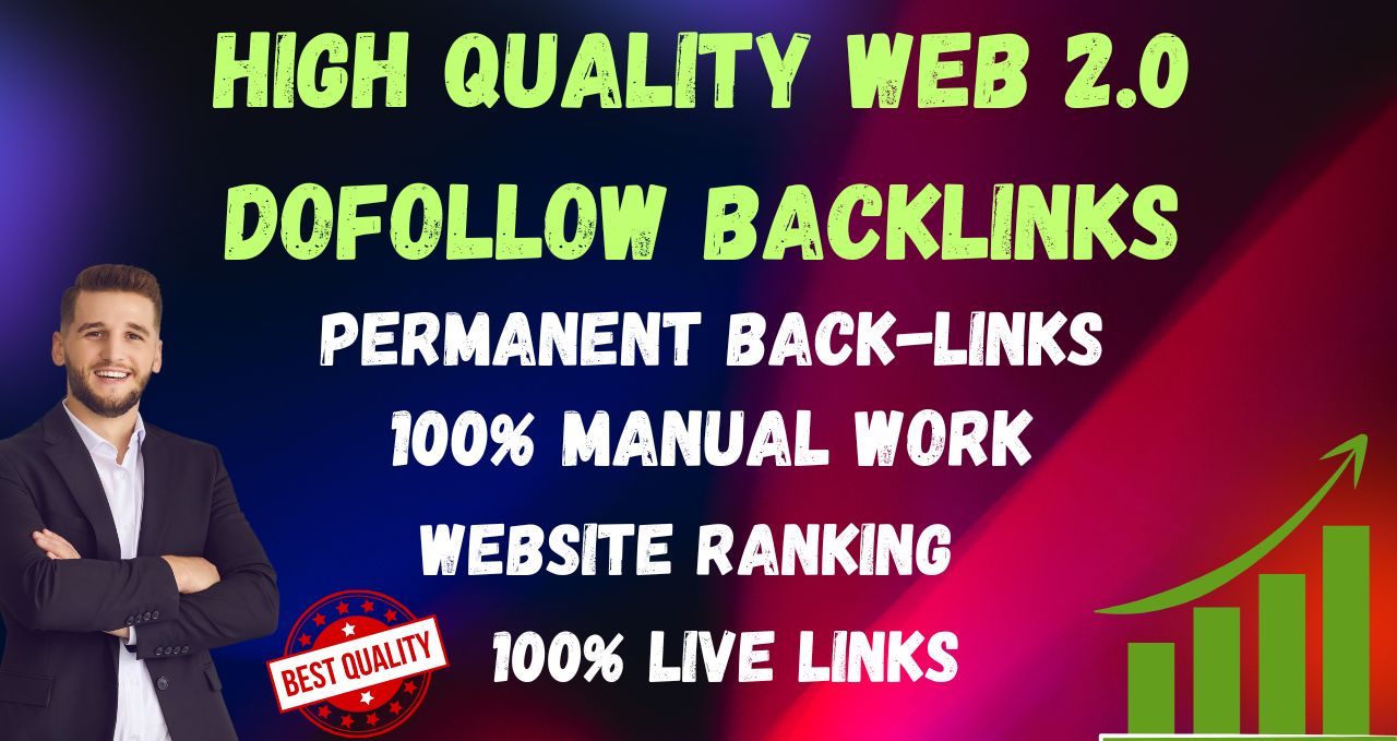High Quality 155+ WEB 2.0 high DA do follow SEO Backl...