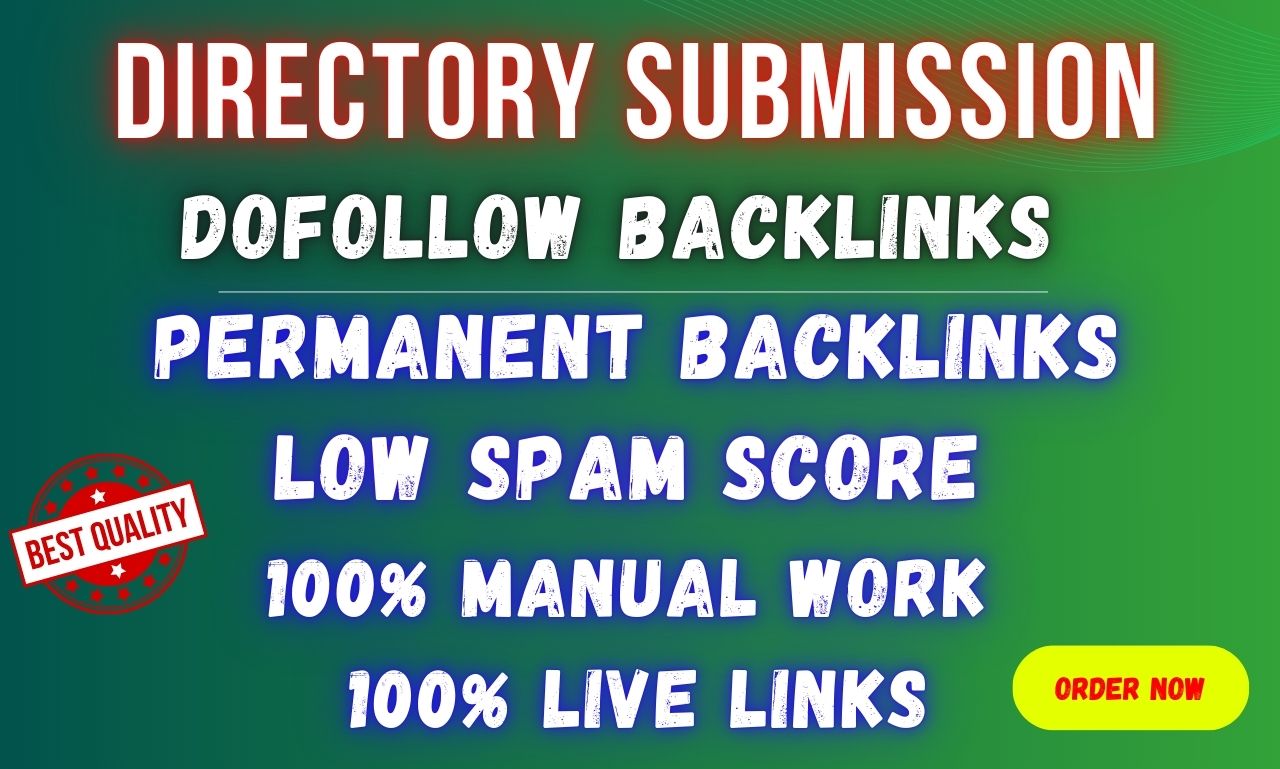 I Will Do 100+ High Quality Directory Submissions Do Follow SEO Backlinks
