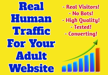 5000 Real Human Visitors For Your Adult Website - Tested!
