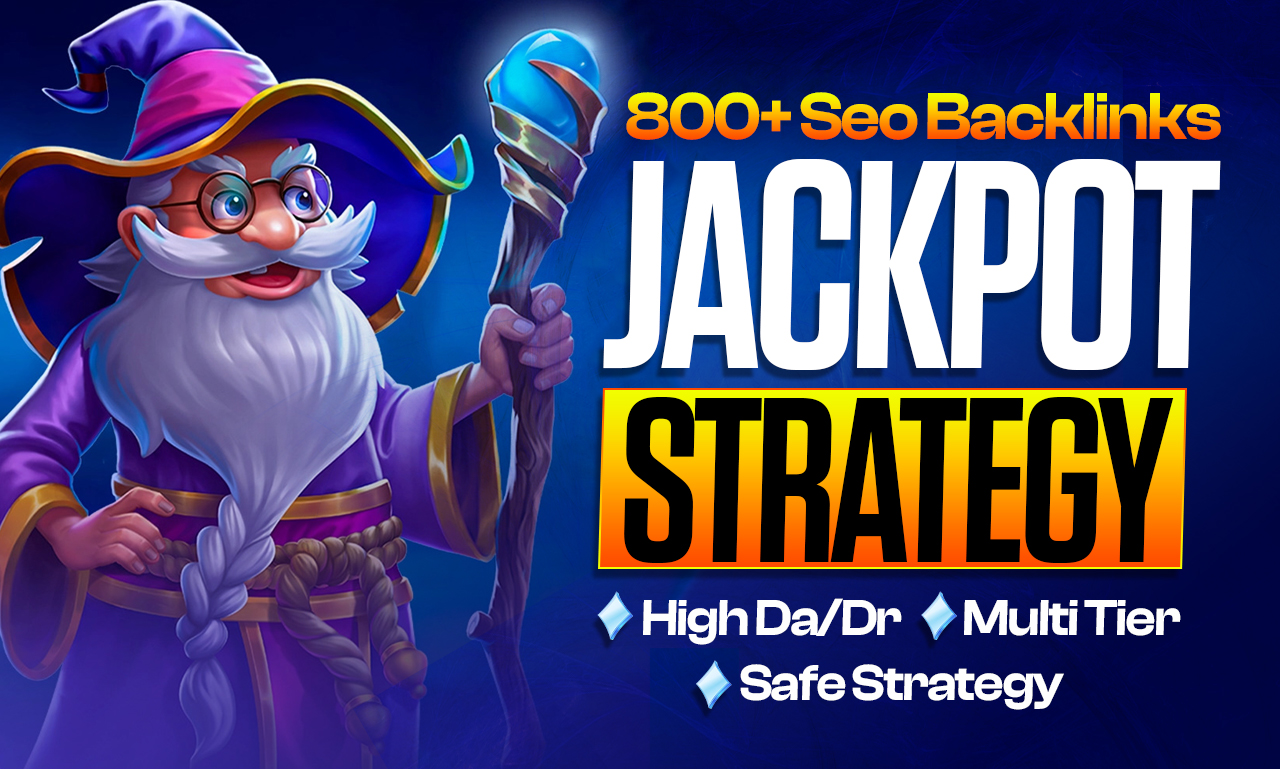 800+ High DA and DR Backlinks Jackpot SEO Strategy