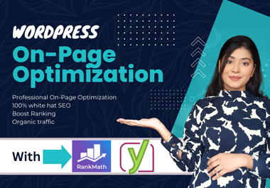 I Will Boost Wordpress Website Rankings with Onsite O...