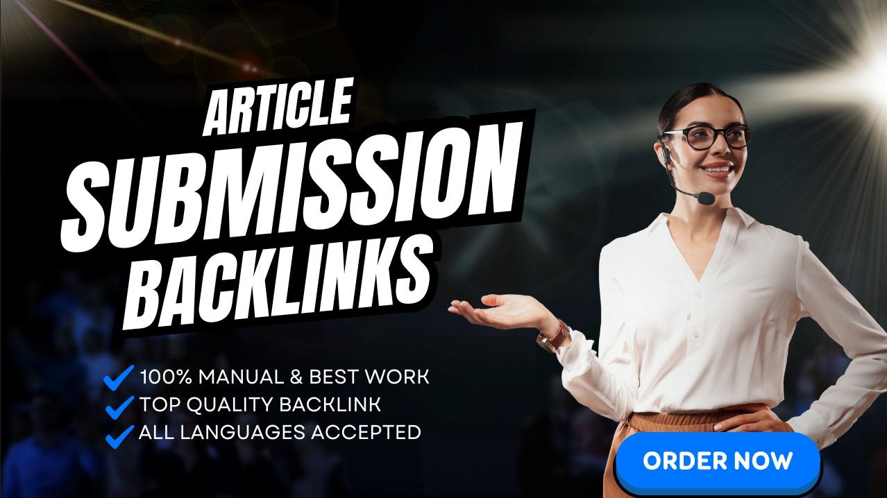 I will make 50 unique article submission backlinks