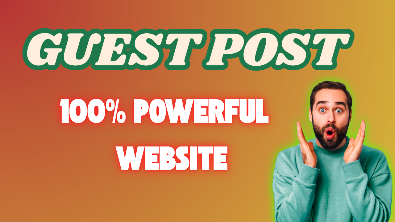 Write and Publish 1 Guest Post /Blog dofollow high qu...
