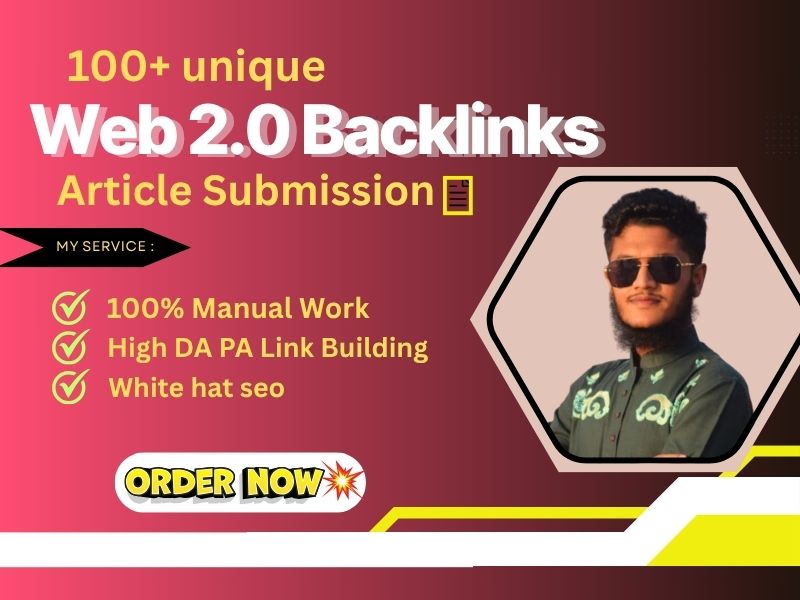 I will generate 100 High Domain Authority Web2.0 Back...