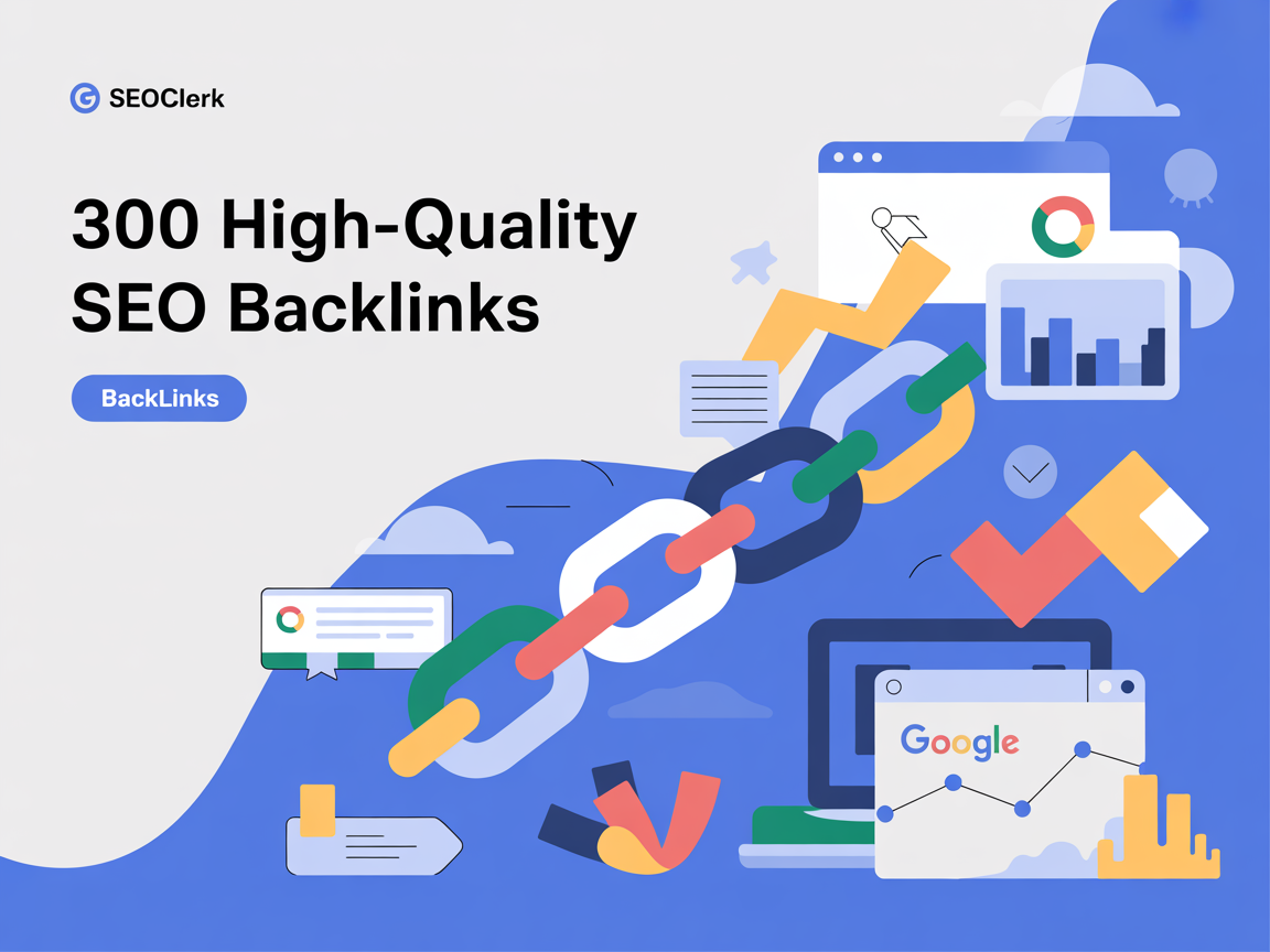 I Will Create 300 High Quality SEO Backlinks to Boost...