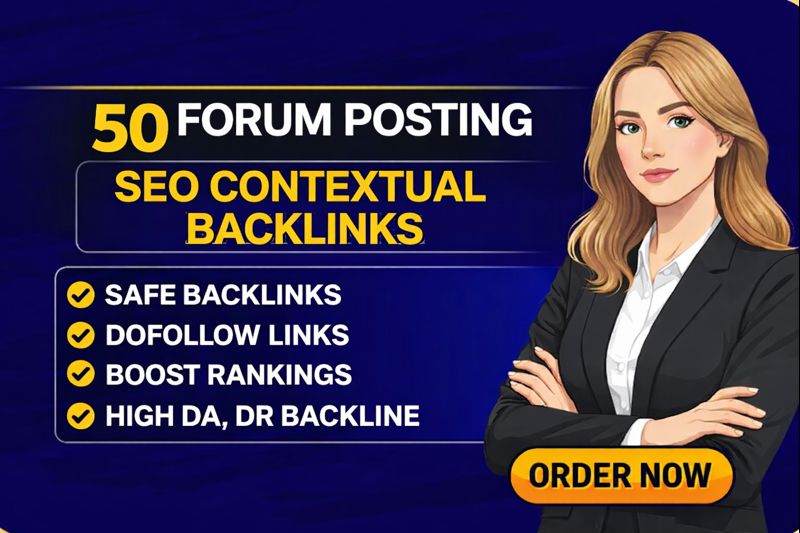 I will do 50 high-quality forum posting seo contextual backlinks
