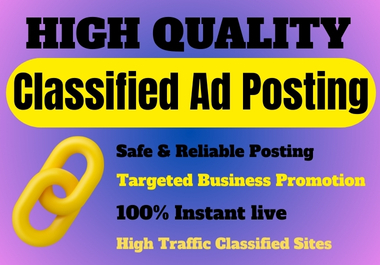 Hight Quality 100 Classified Ad Posting for Fast Rank...