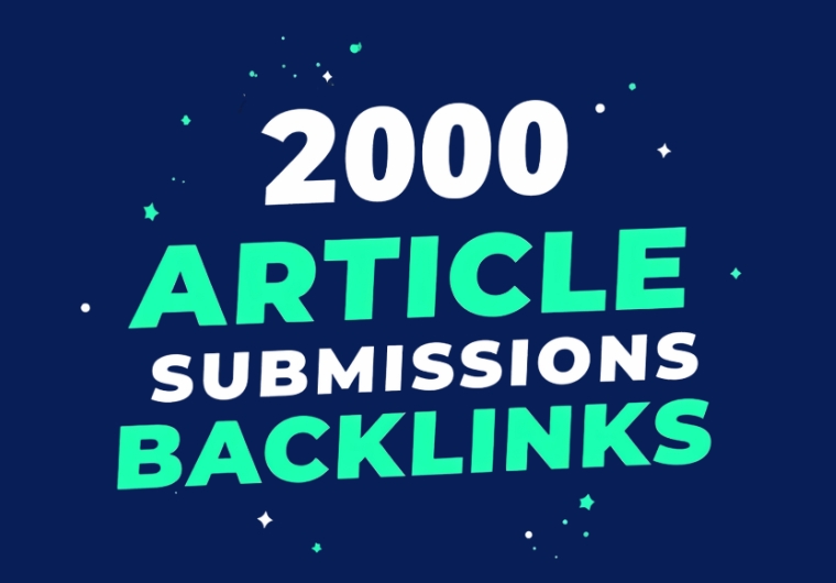 2000 High DA Article Submissions with Dofollow Backli...