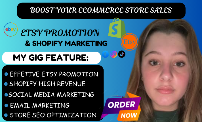 I will do etsy marketing, shopify marketing, etsy S...