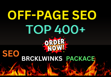 400 High-Quality Off-Page SEO Backlinks to Boost Your...