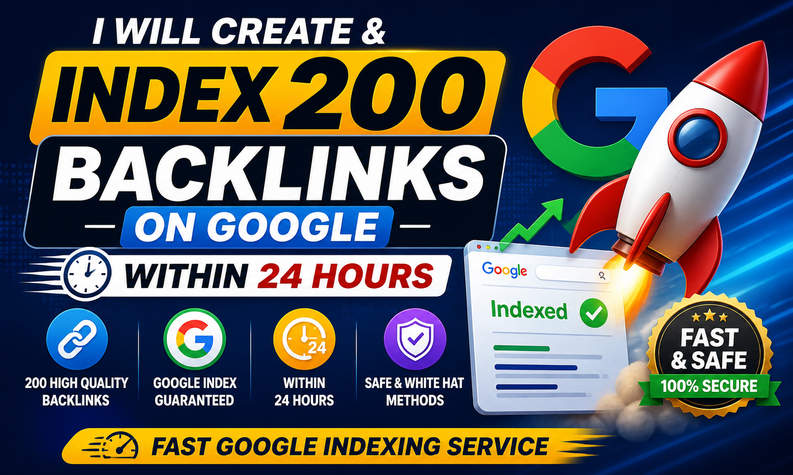 create & Index 200 Backlinks on Google Within 24 Hours Fast & Safe&ndash; Fast Google Indexing Service
