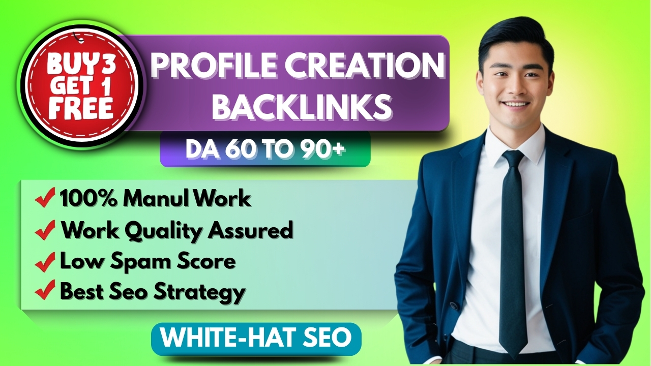 High Quality 120 Profile Creation Backlinks on DA 60 ...