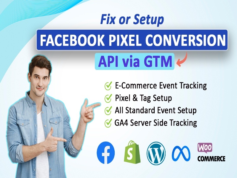 I will setup Facebook pixel, conversion API via GTM