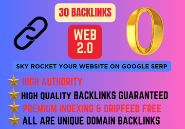 30 Web 2.0 Backlinks Service For Your Website