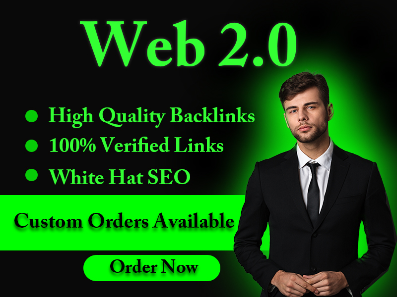 I Will Create High Authority 100+ Web 2.0 Backlinks f...