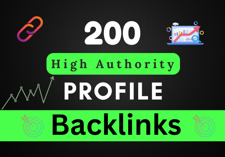 I will do 200+ DA Profile Backlinks to Boost Your Sea...