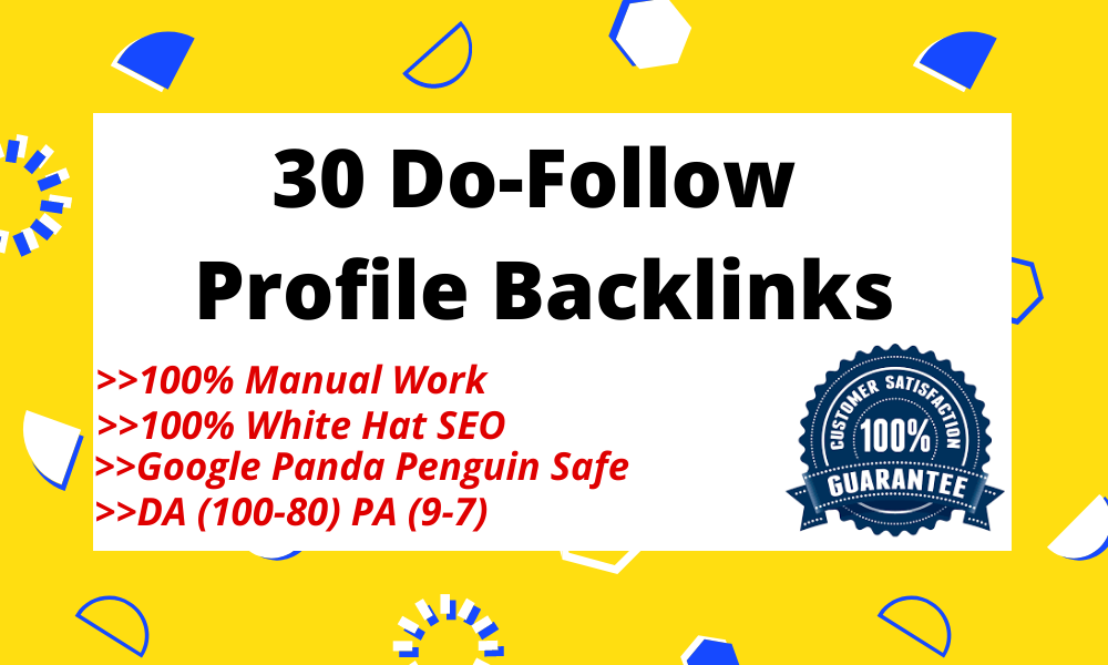 Manually Set Up 30 Authoritative Profile Backlinks to Strengthen Your Website&rsquo;s SEO
