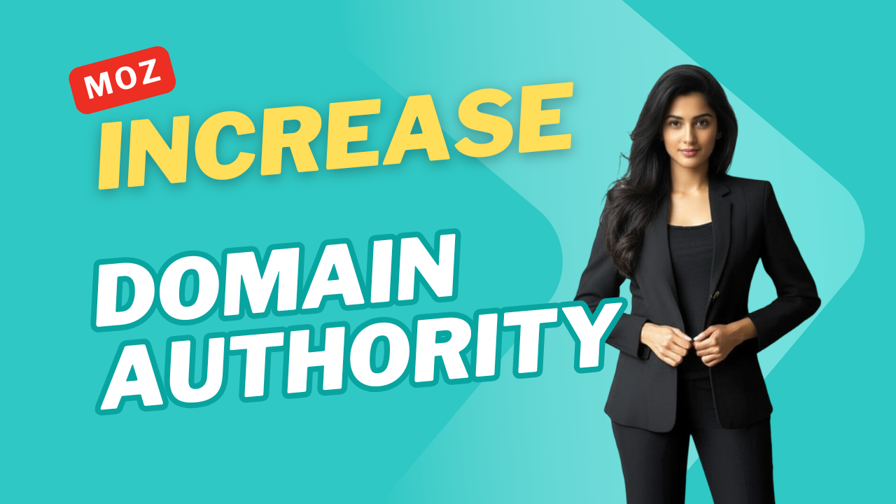 Increase Domain Authority Moz 50+ 