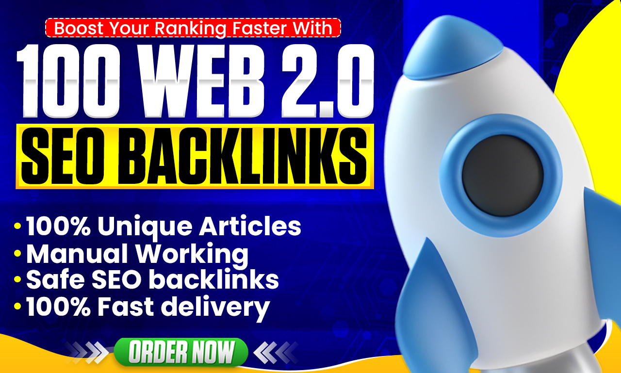 Create 100 Powerful Web 2.0 Backlinks - Skyrocket You...
