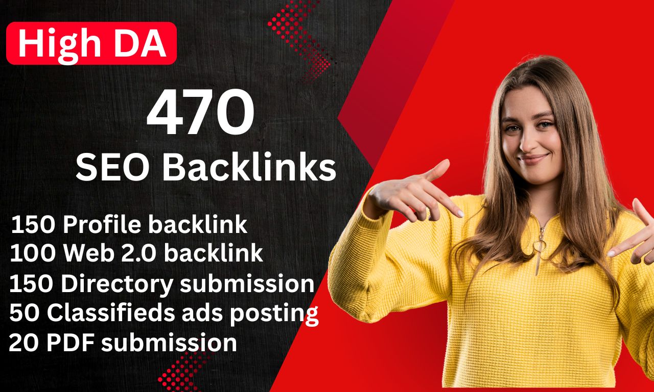 Build 470 High-Quality Backlinks to Boost Google Rankings & SEO Authority