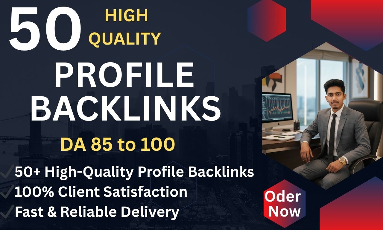 50 High Quality Profile Backlinks for Boost Your Webs...