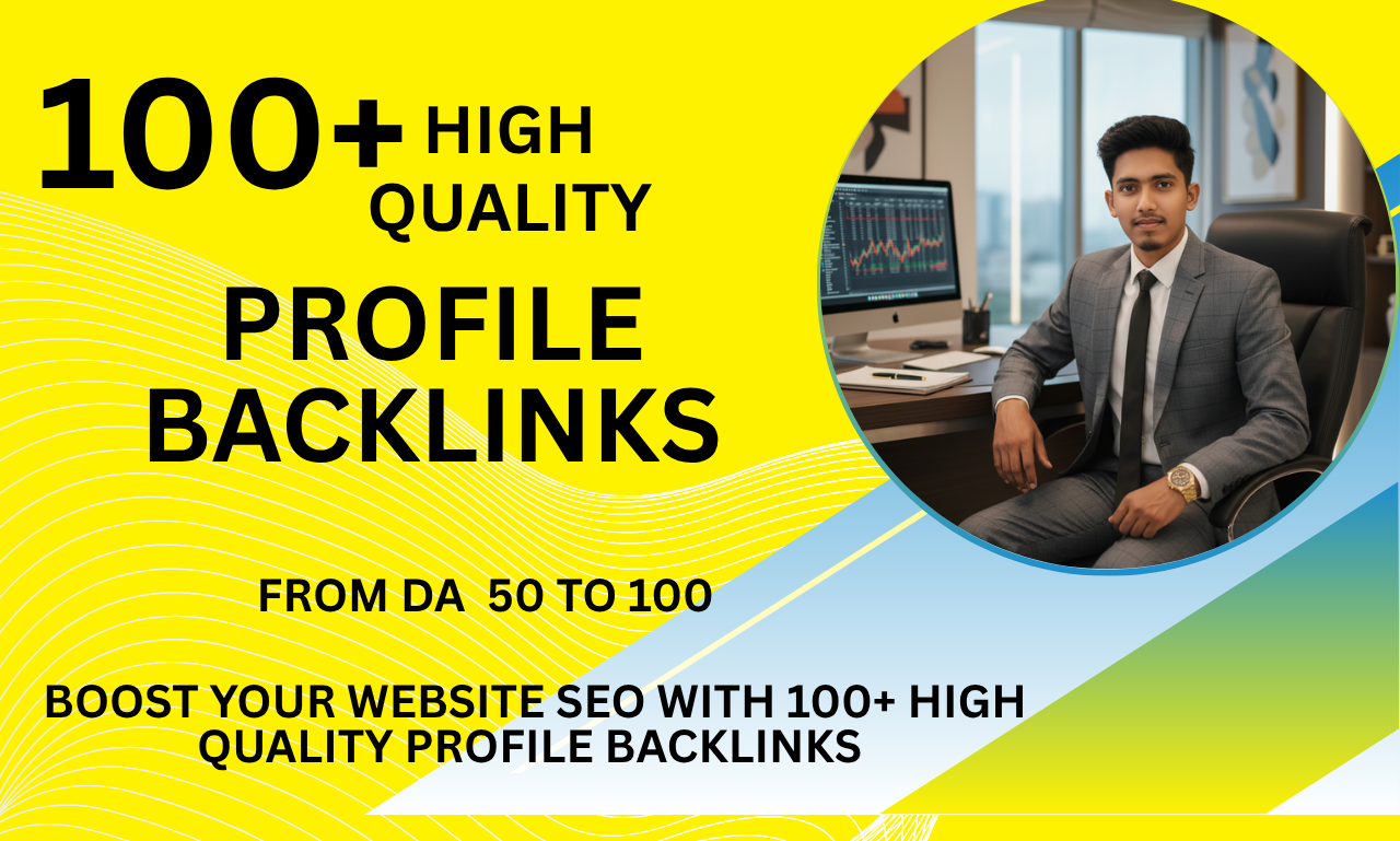 100+ High Quality Profile Backlinks for Boost Your Website SEO