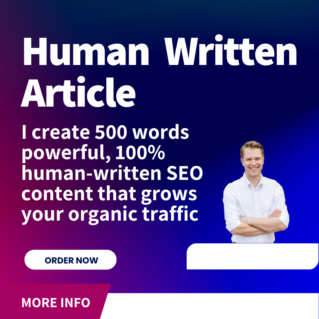 100% Human-Written SEO Articles For Organic Traffic
