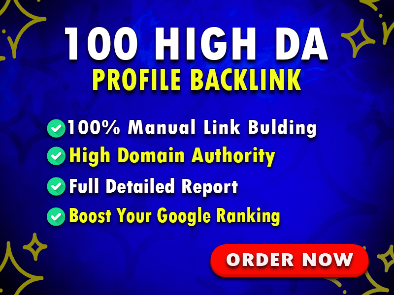 Boost Your Google Ranking with 100 Premium Manual Profile Backlink