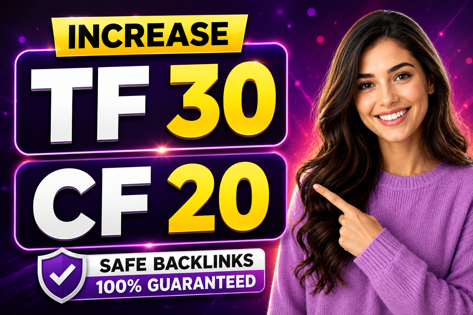 Increase Trust Flow TF 30+ and Citation Flow CF 20+ with Safe Backlinks