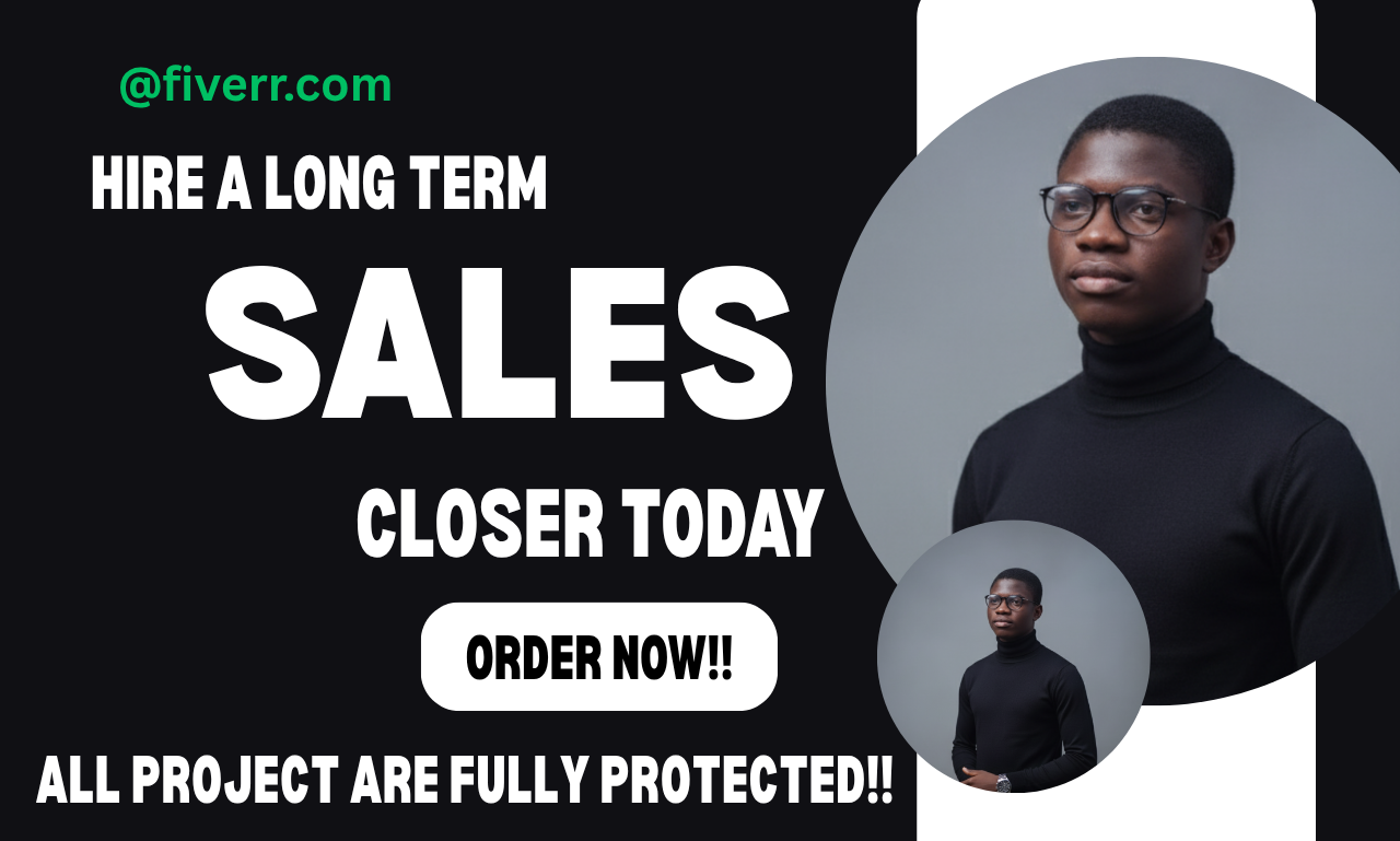 I will be your high ticket sales closer, b2b sales re...