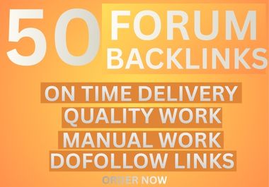 I Will do 50 Do-Follow Forum Backlinks to Improve Website Rankings