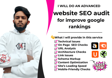 I will do an advanced website SEO audit for improve g...