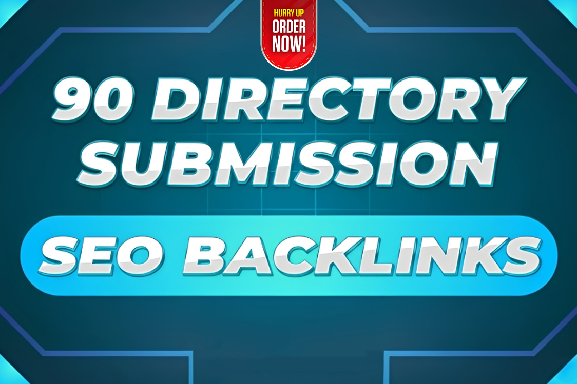 Explosive SEO Authority Booster with 90 High-Quality Directory Submission Backlinks