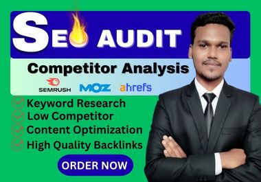 I Will Deliver a Powerful SEO Audit, Competitor Research & Keyword Analysis