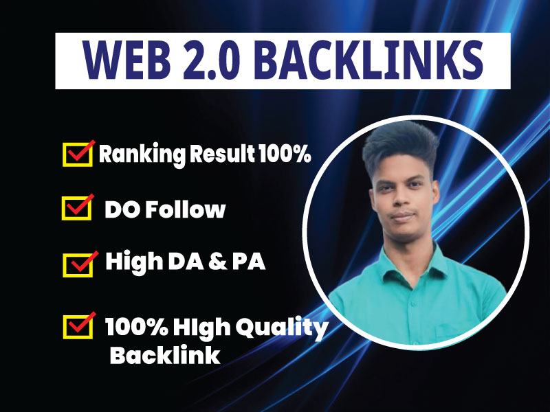 I Will Create 50 High-Quality Web 2.0 Dofollow High DA authority Backlinks to Improve Your Website 
