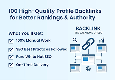 I Will Build 100 High DA Manual Profile Backlinks for...