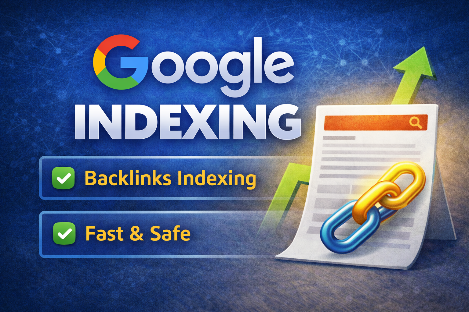 Fast Google Indexing for Backlinks & URLs